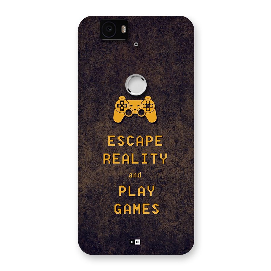 Escape Reality Back Case for Google Nexus 6P