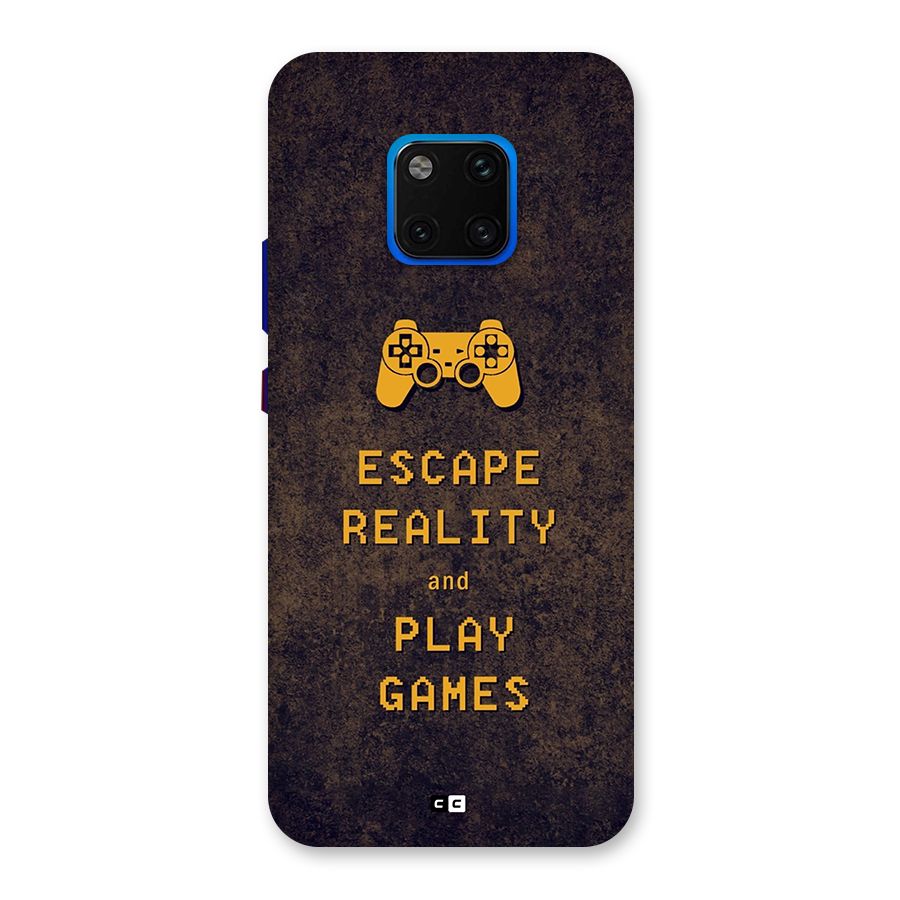 Escape Reality Back Case for Huawei Mate 20 Pro