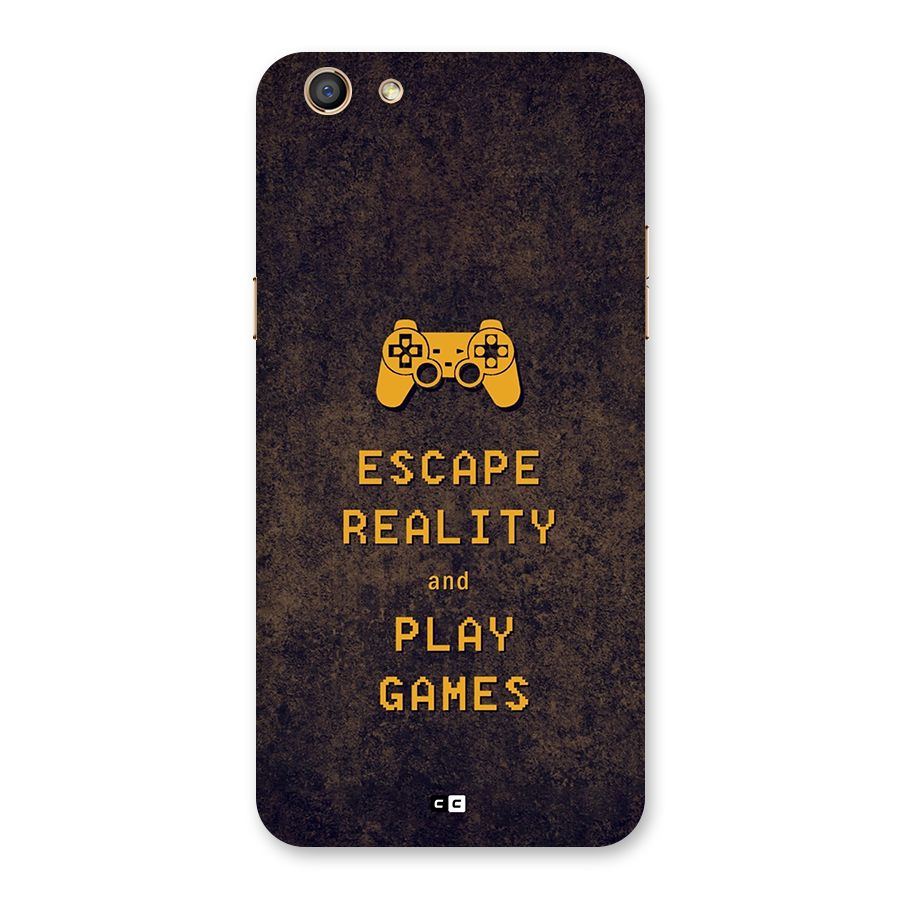 Escape Reality Back Case for Oppo F3