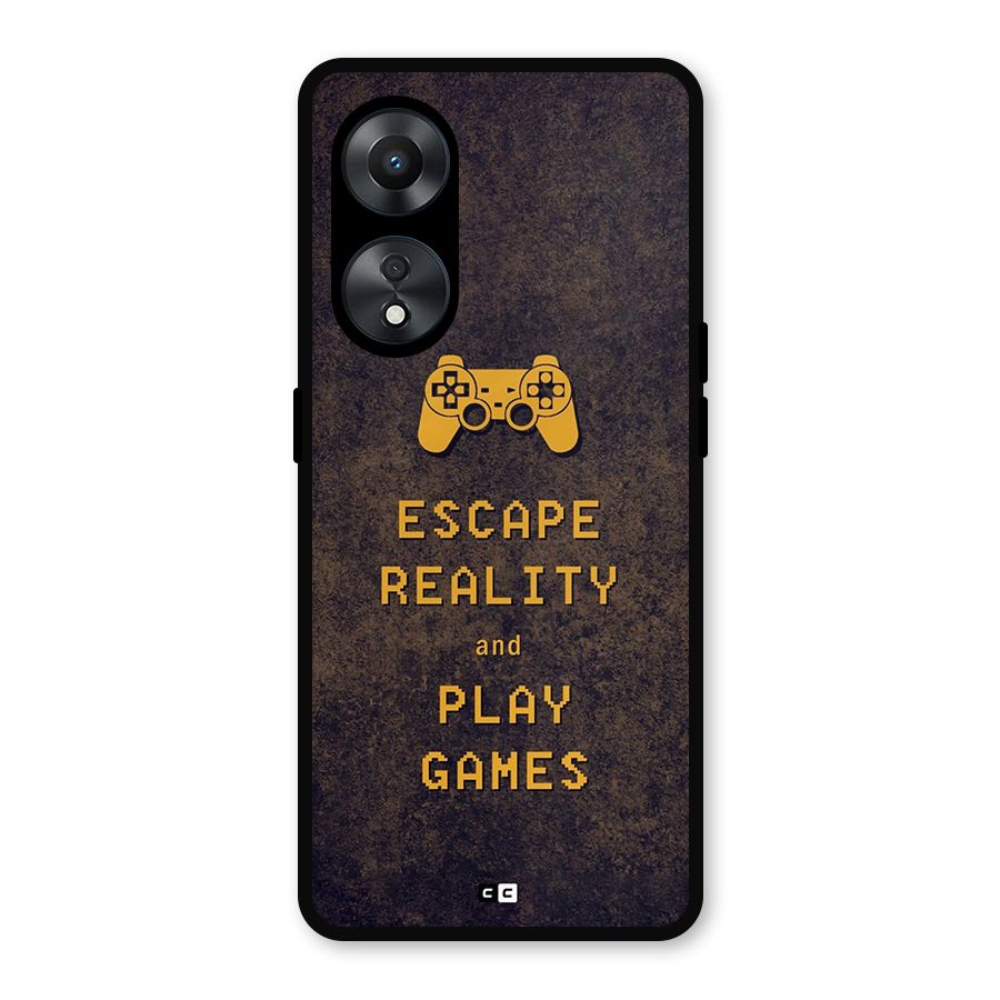 Escape Reality Metal Back Case for Oppo A78