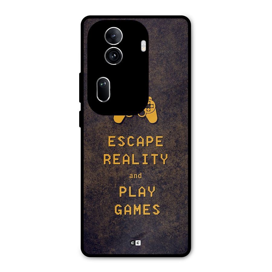 Escape Reality Metal Back Case for Oppo Reno11 Pro 5G