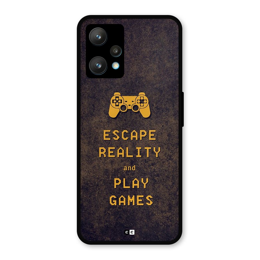 Escape Reality Metal Back Case for Realme 9 Pro Plus 5G
