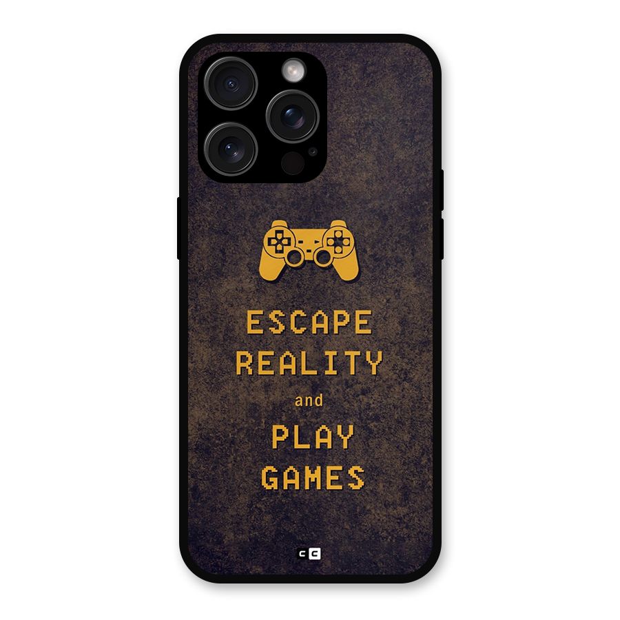 Escape Reality Metal Back Case for iPhone 15 Pro Max