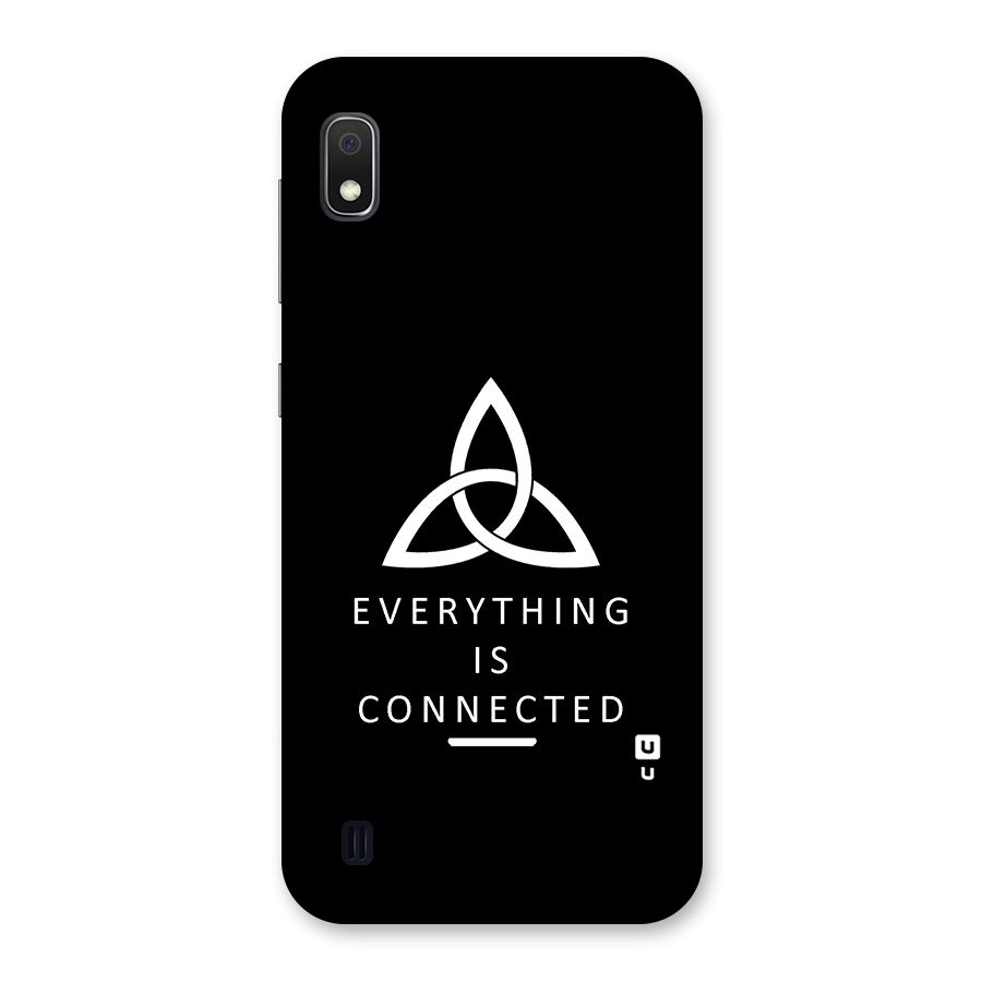 Everything is Connected Typography Back Case for Galaxy A10