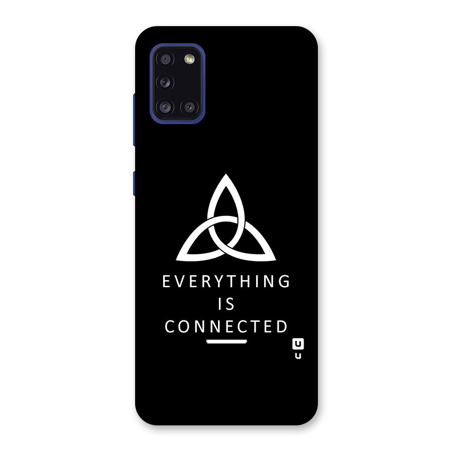 Everything is Connected Typography Back Case for Galaxy A31