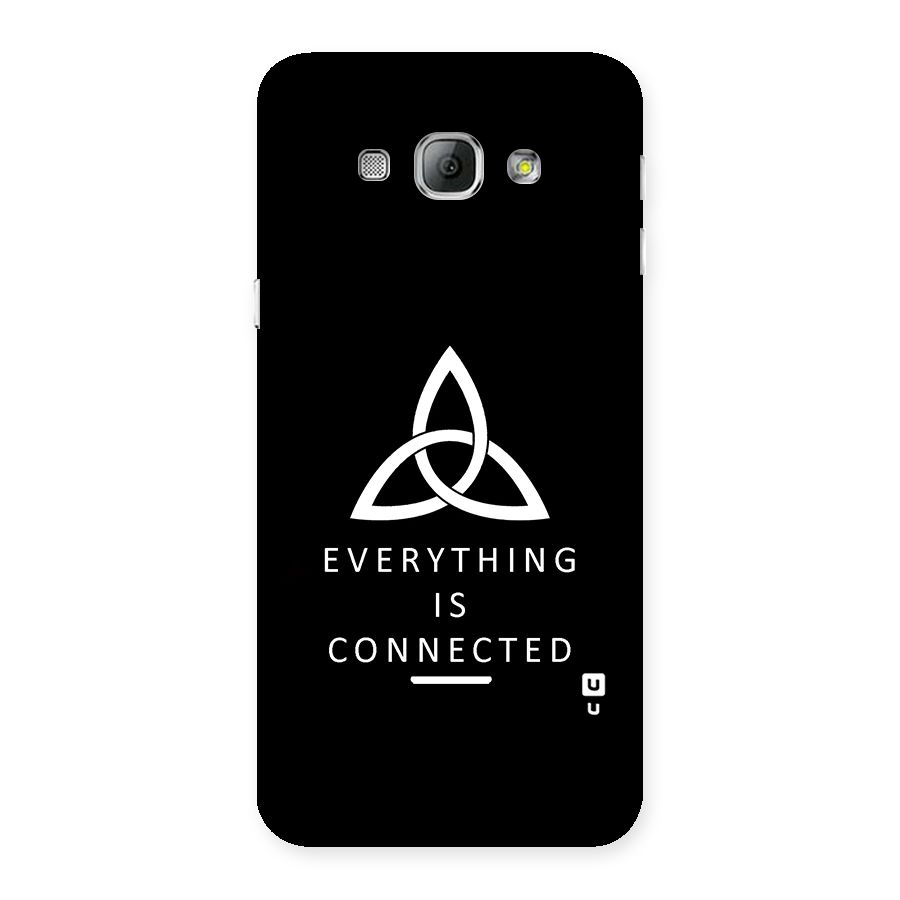 Everything is Connected Typography Back Case for Galaxy A8
