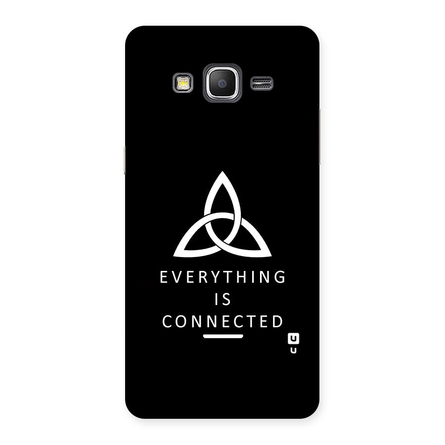 Everything is Connected Typography Back Case for Galaxy Grand Prime