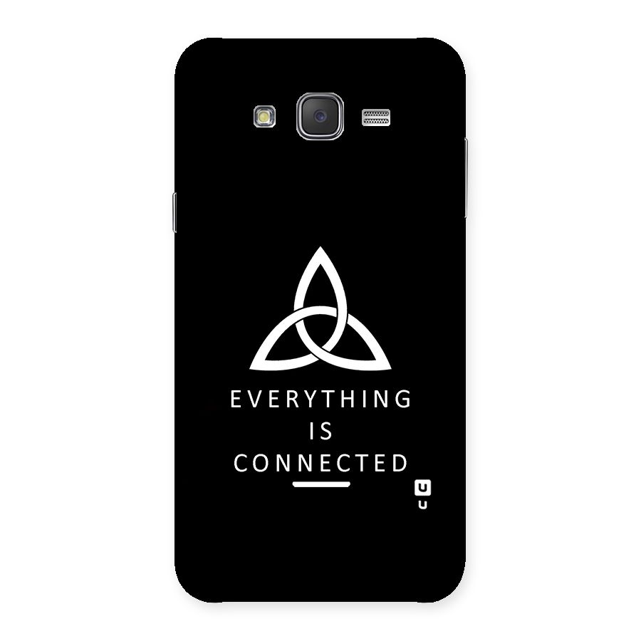Everything is Connected Typography Back Case for Galaxy J7
