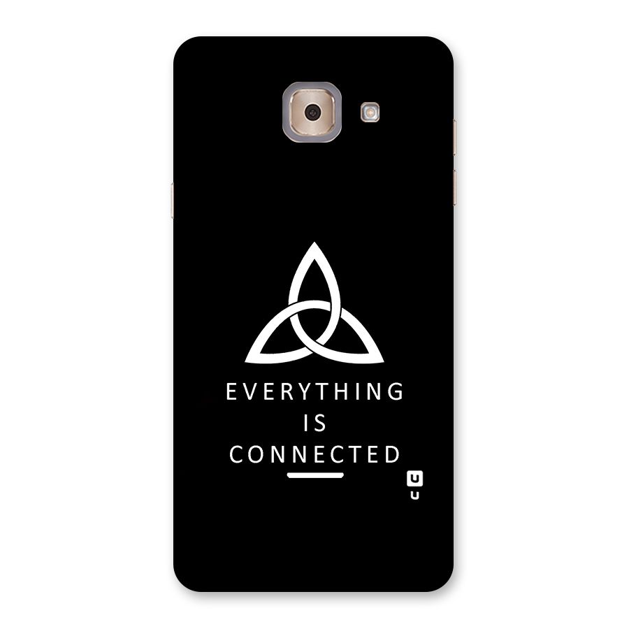 Everything is Connected Typography Back Case for Galaxy J7 Max