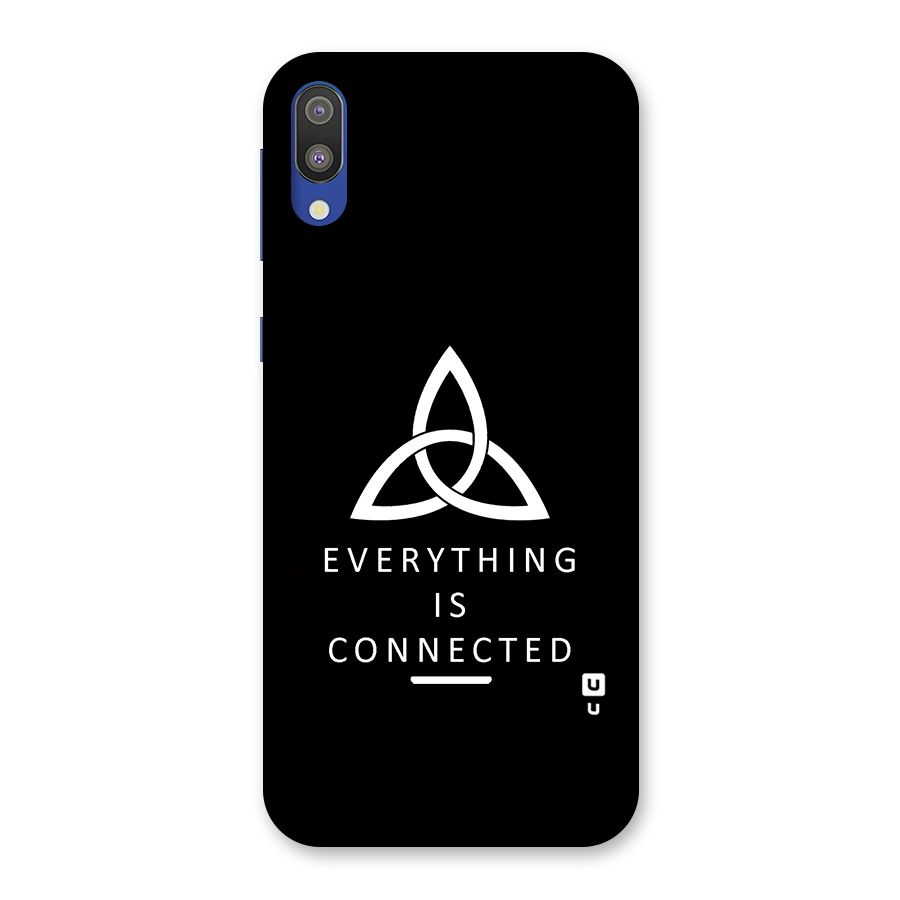 Everything is Connected Typography Back Case for Galaxy M10