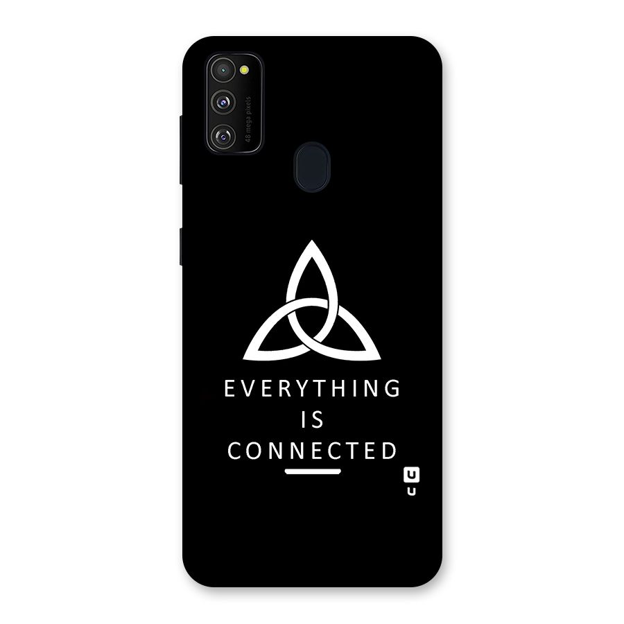 Everything is Connected Typography Back Case for Galaxy M30s