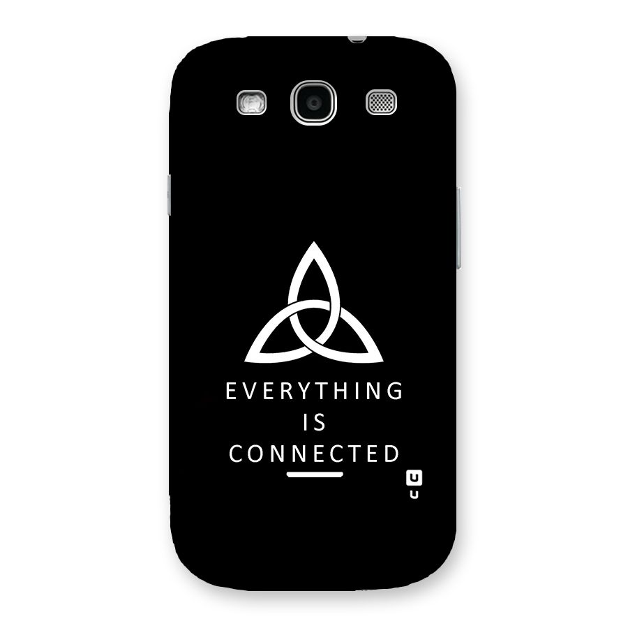 Everything is Connected Typography Back Case for Galaxy S3