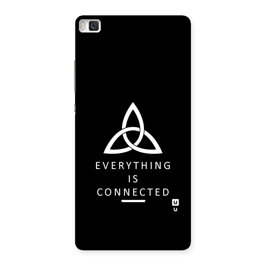 Everything is Connected Typography Back Case for Huawei P8