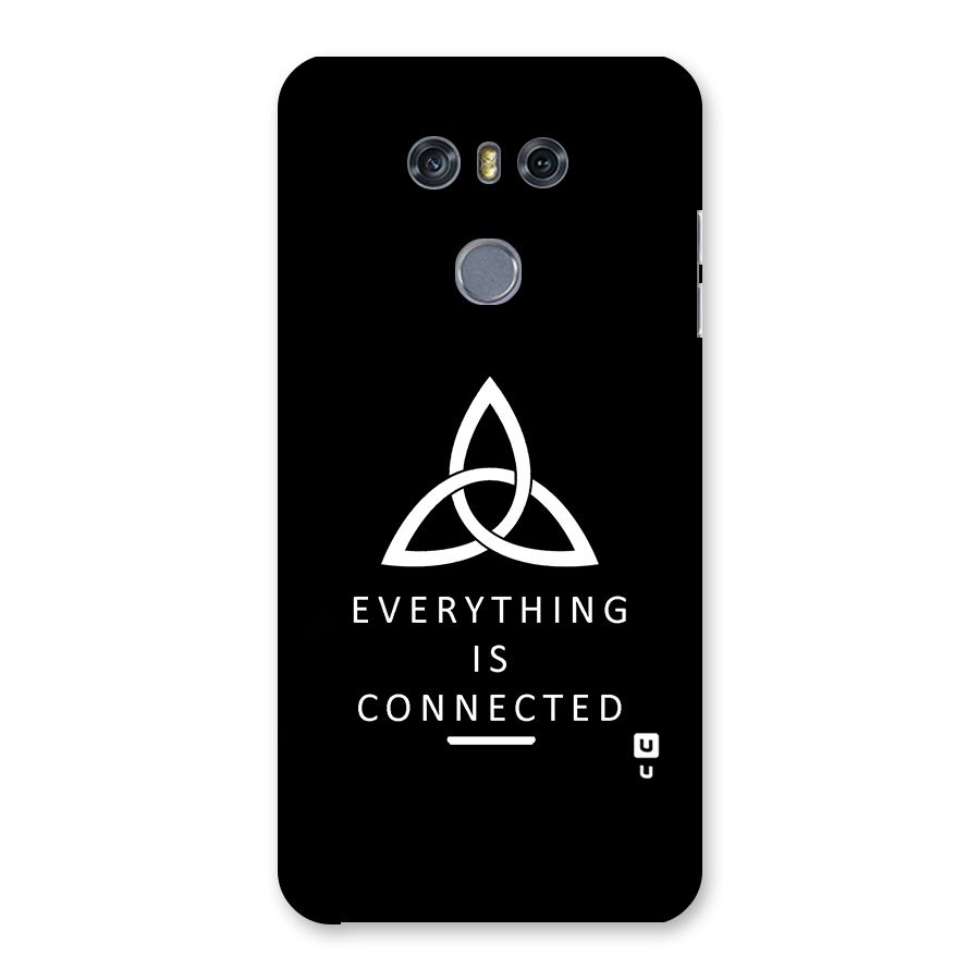 Everything is Connected Typography Back Case for LG G6
