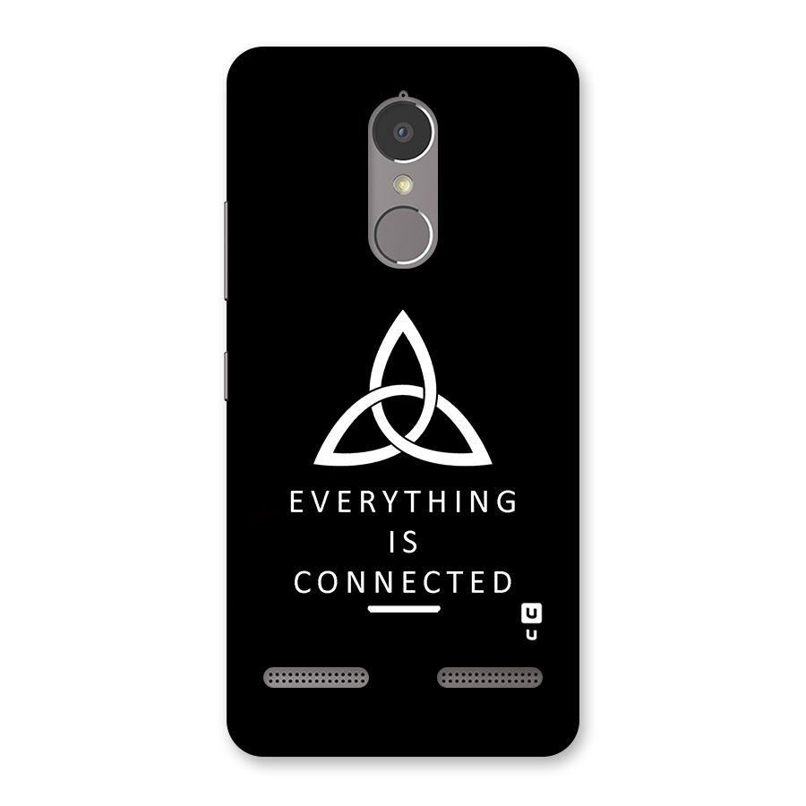 Everything is Connected Typography Back Case for Lenovo K6