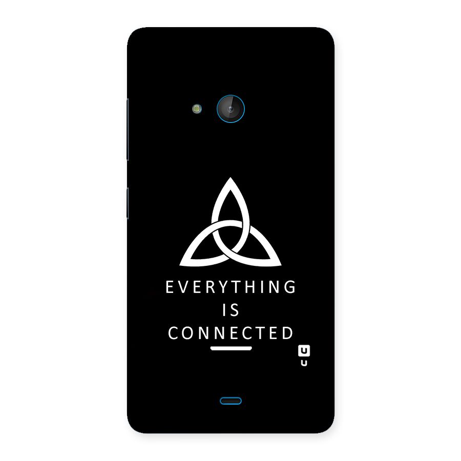 Everything is Connected Typography Back Case for Lumia 540