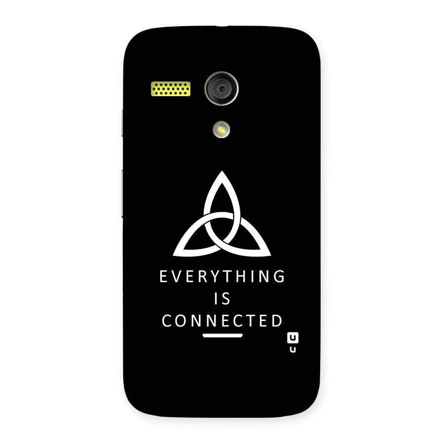 Everything is Connected Typography Back Case for Moto G