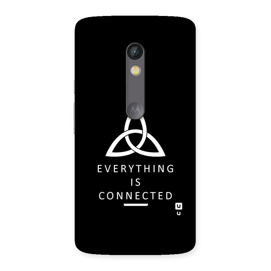 Everything is Connected Typography Back Case for Moto X Play