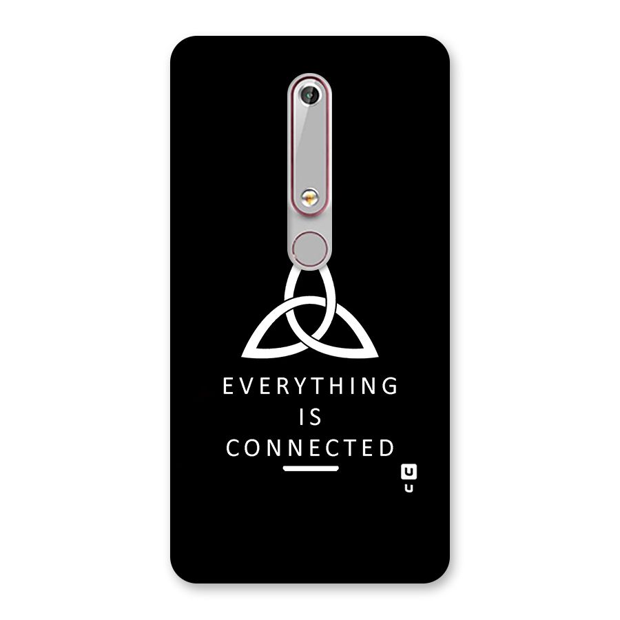 Everything is Connected Typography Back Case for Nokia 6.1