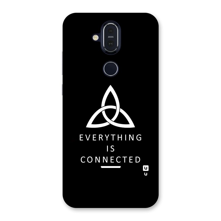 Everything is Connected Typography Back Case for Nokia 8.1