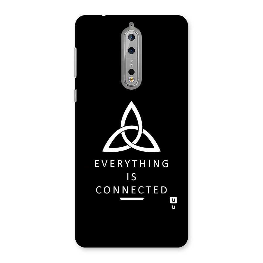 Everything is Connected Typography Back Case for Nokia 8