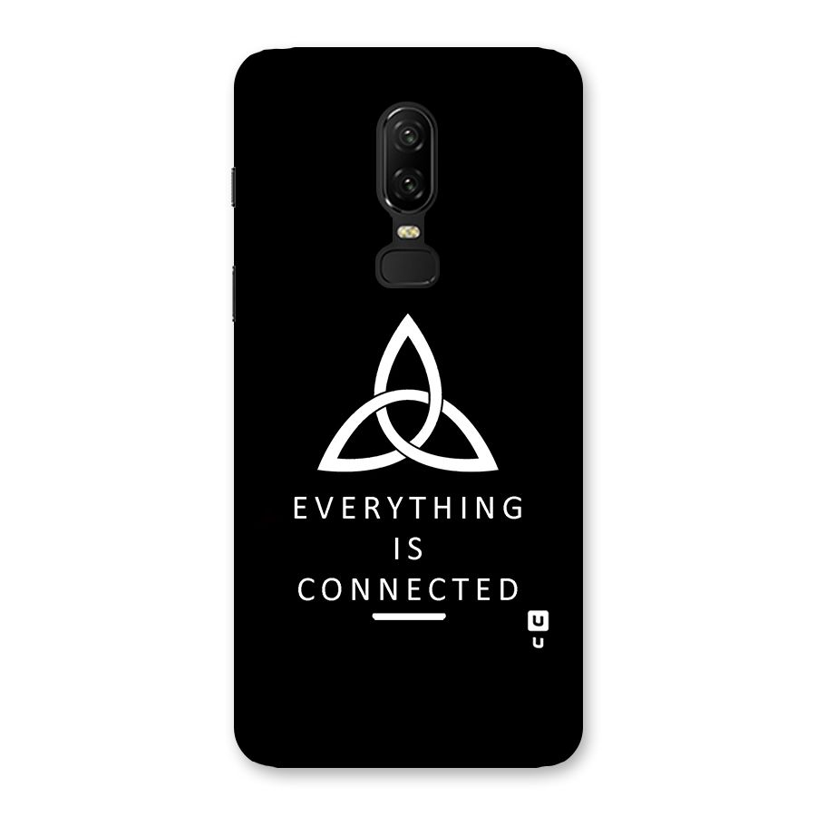 Everything is Connected Typography Back Case for OnePlus 6