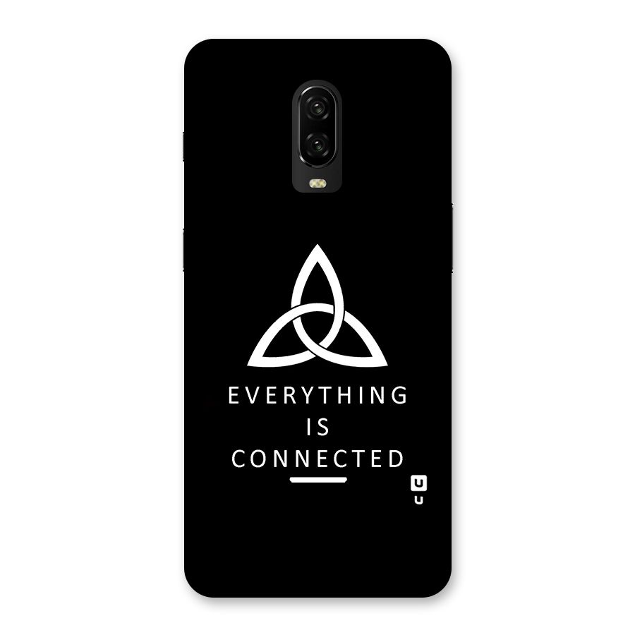 Everything is Connected Typography Back Case for OnePlus 6T