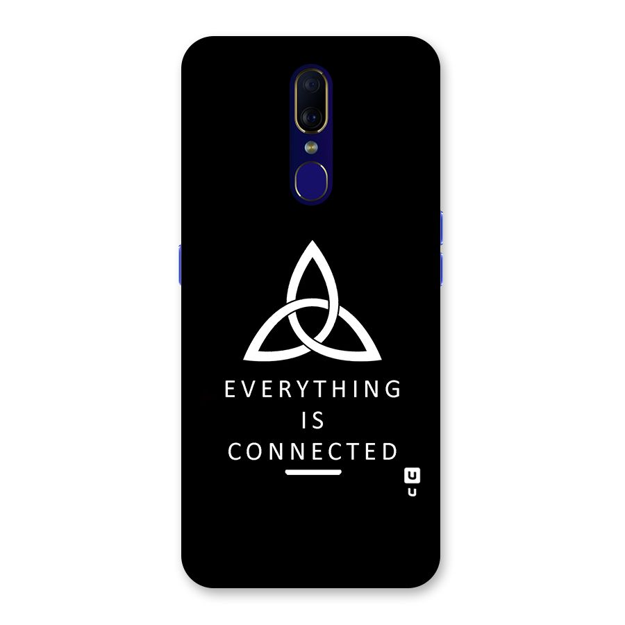 Everything is Connected Typography Back Case for Oppo F11