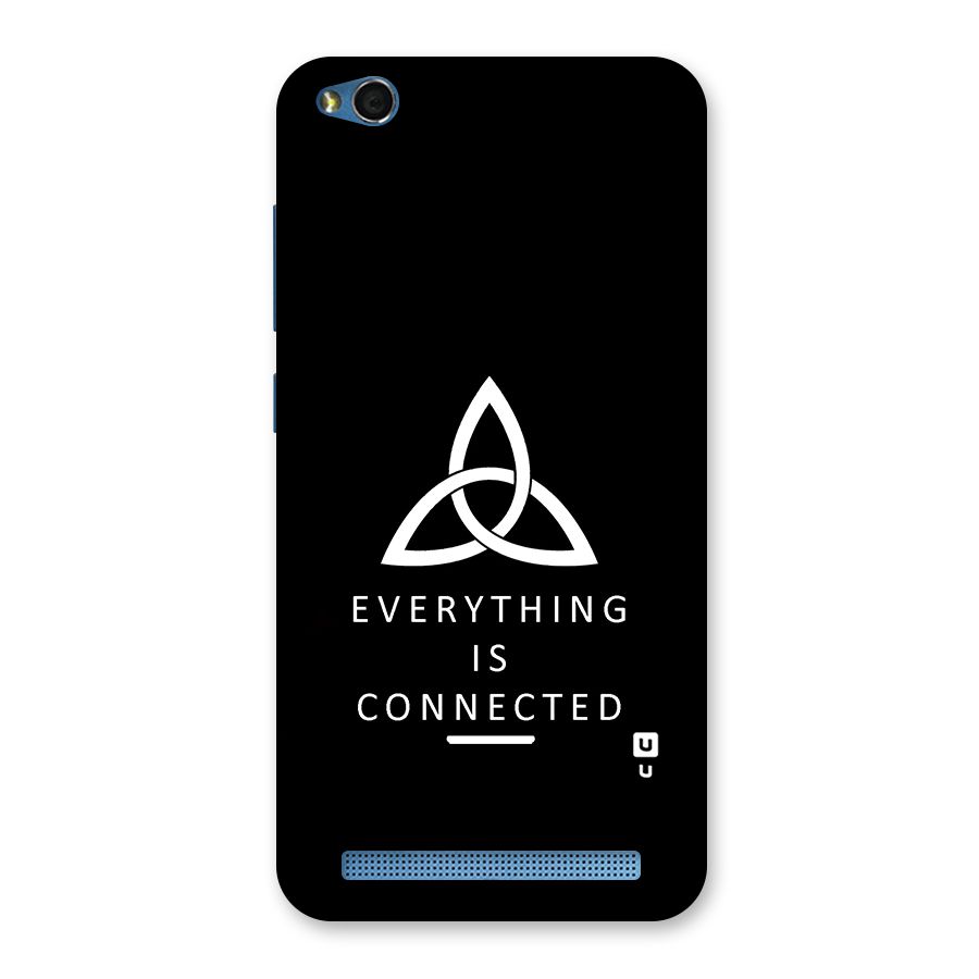 Everything is Connected Typography Back Case for Redmi 5A