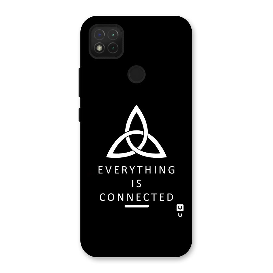 Everything is Connected Typography Back Case for Redmi 9C