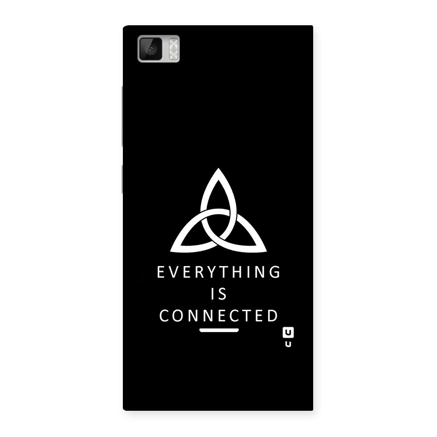 Everything is Connected Typography Back Case for Xiaomi Mi3