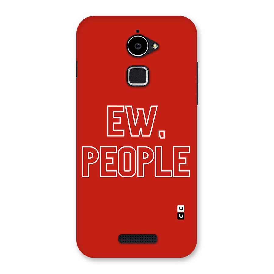 Ew People Back Case for Coolpad Note 3 Lite