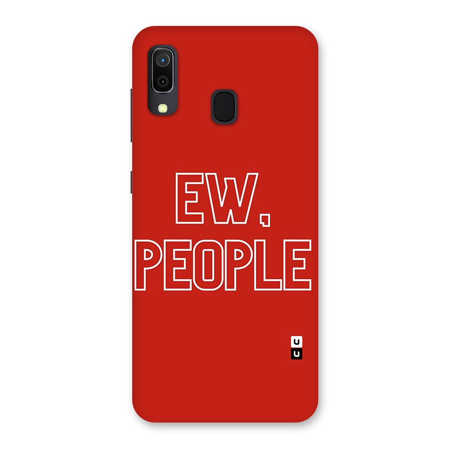 Ew People Back Case for Galaxy A20