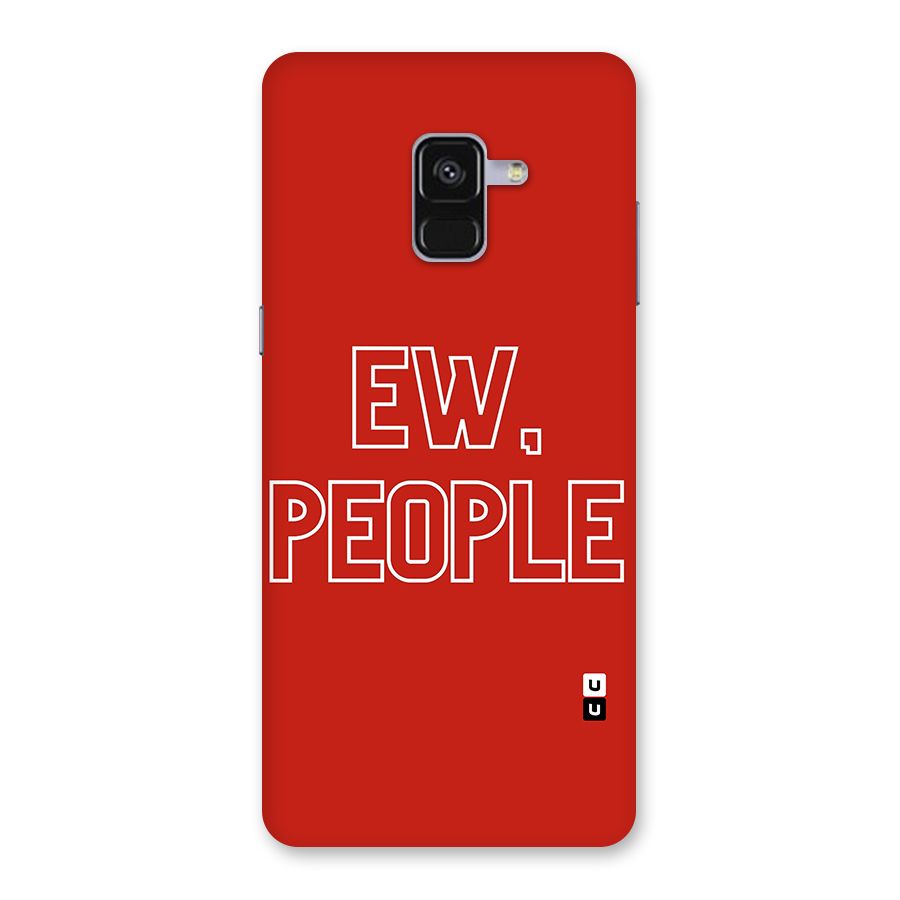 Ew People Back Case for Galaxy A8 Plus