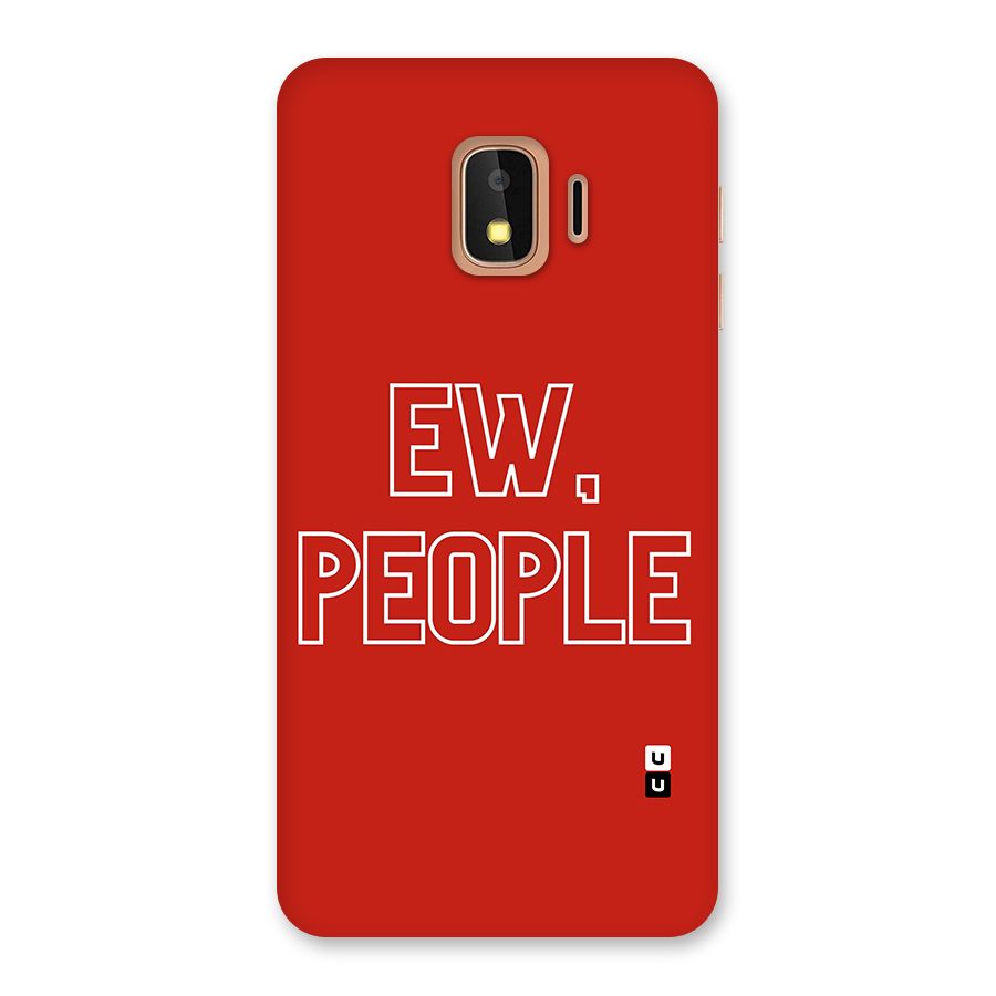 Ew People Back Case for Galaxy J2 Core