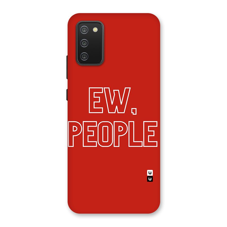 Ew People Back Case for Galaxy M02s