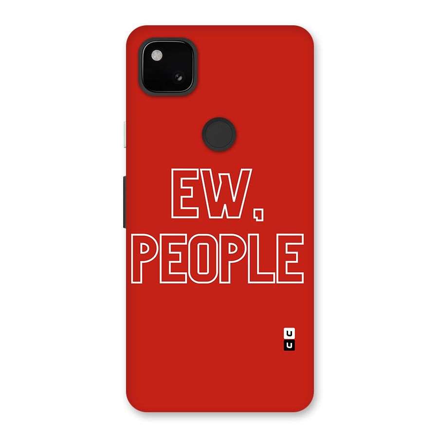 Ew People Glass Back Case for Google Pixel 4a