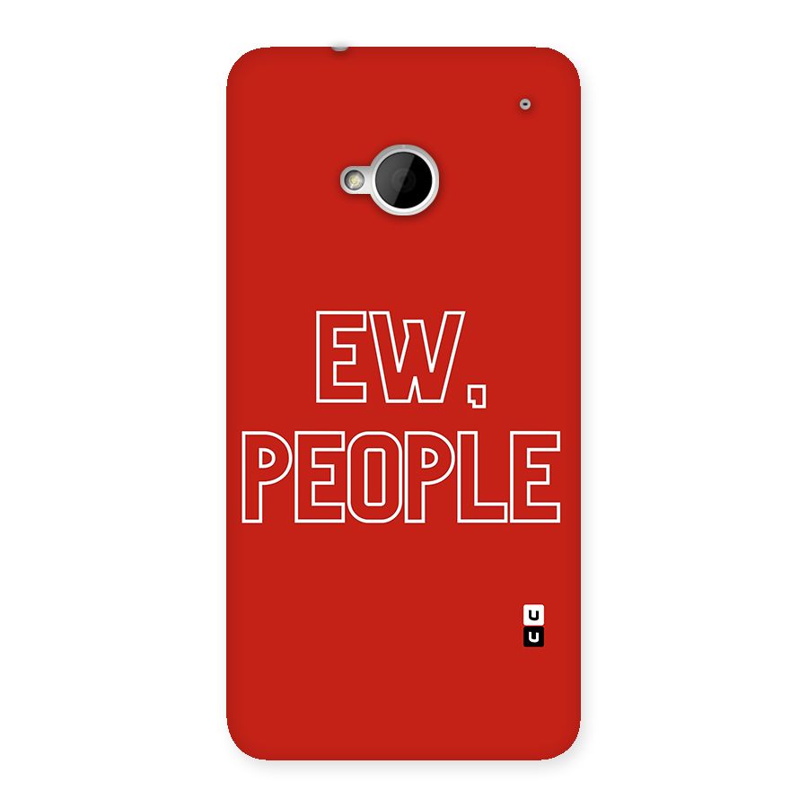 Ew People Back Case for HTC One M7
