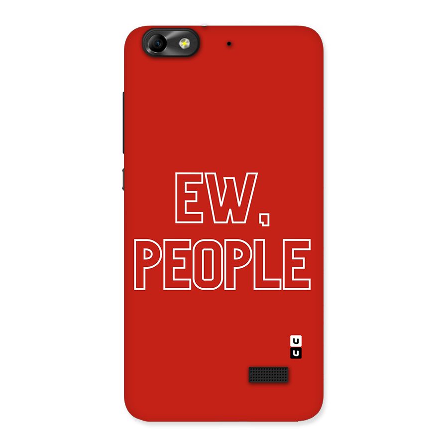 Ew People Back Case for Honor 4C