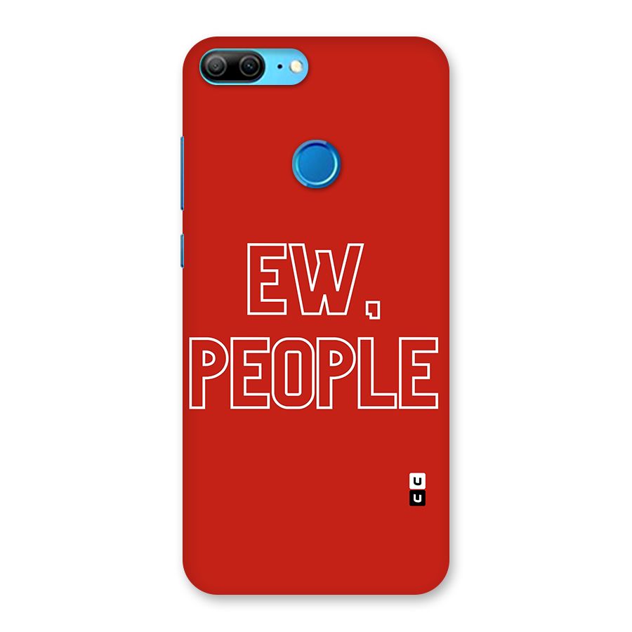 Ew People Back Case for Honor 9 Lite