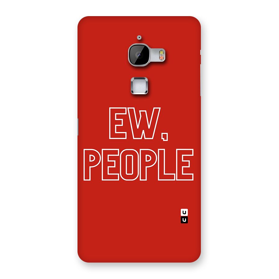 Ew People Back Case for LeTv Le Max