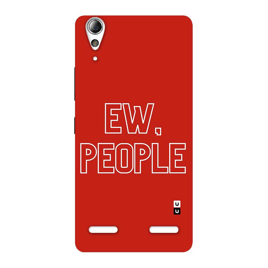 Ew People Back Case for Lenovo A6000 Plus