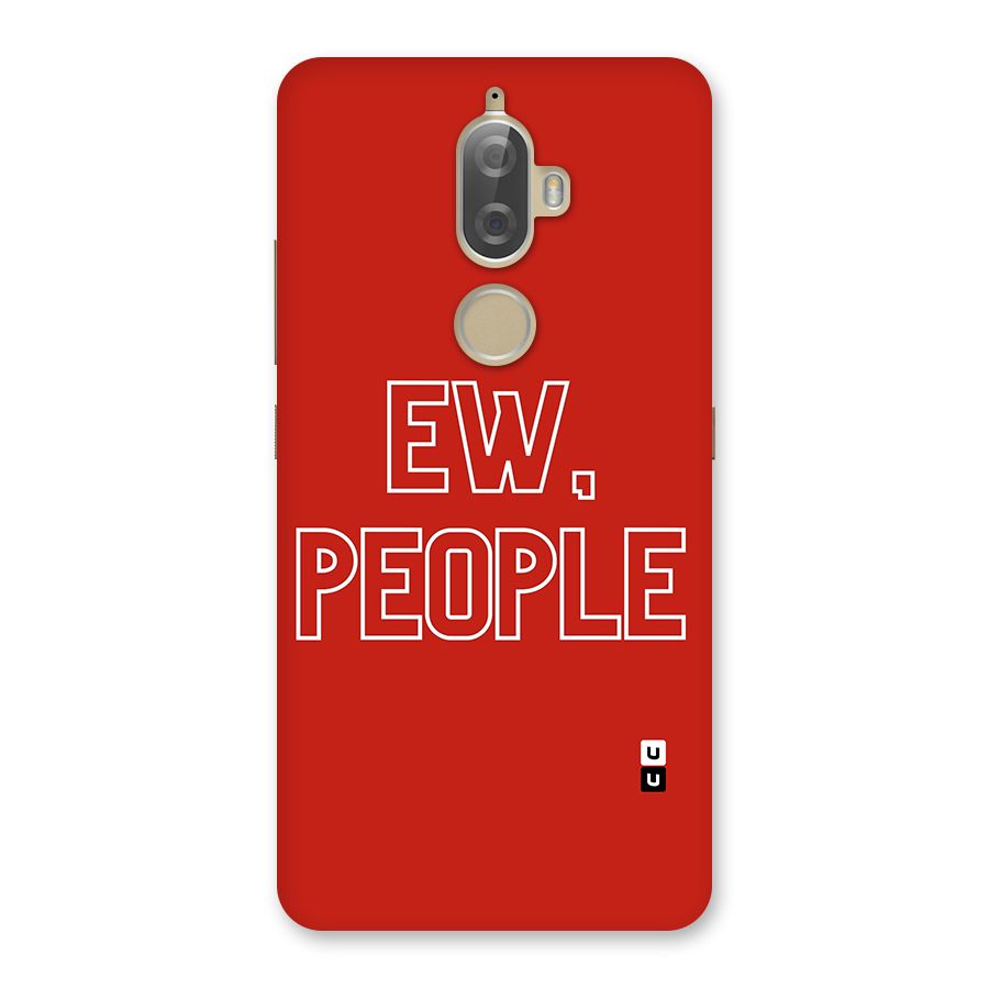 Ew People Back Case for Lenovo K8 Plus