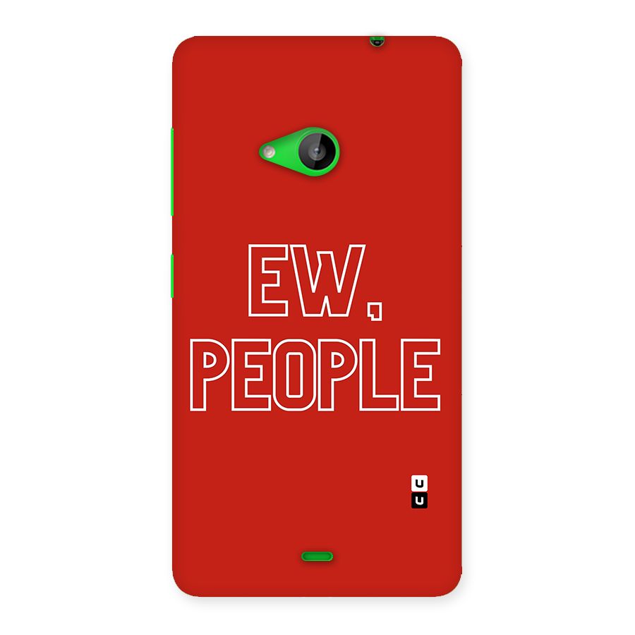 Ew People Back Case for Lumia 535