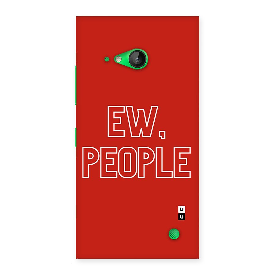 Ew People Back Case for Lumia 730