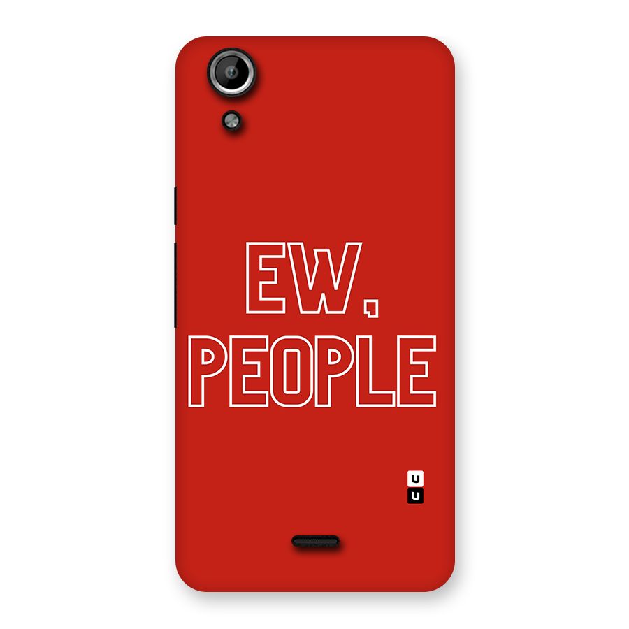Ew People Back Case for Micromax Canvas Selfie Lens Q345