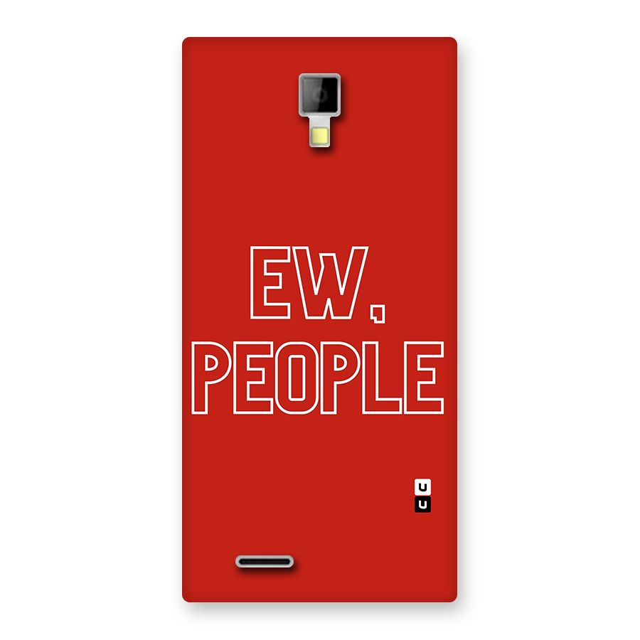 Ew People Back Case for Micromax Canvas Xpress A99