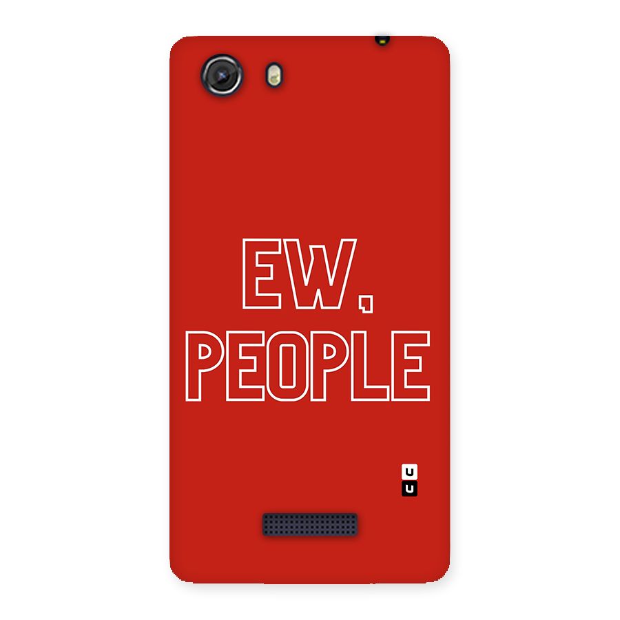Ew People Back Case for Micromax Unite 3