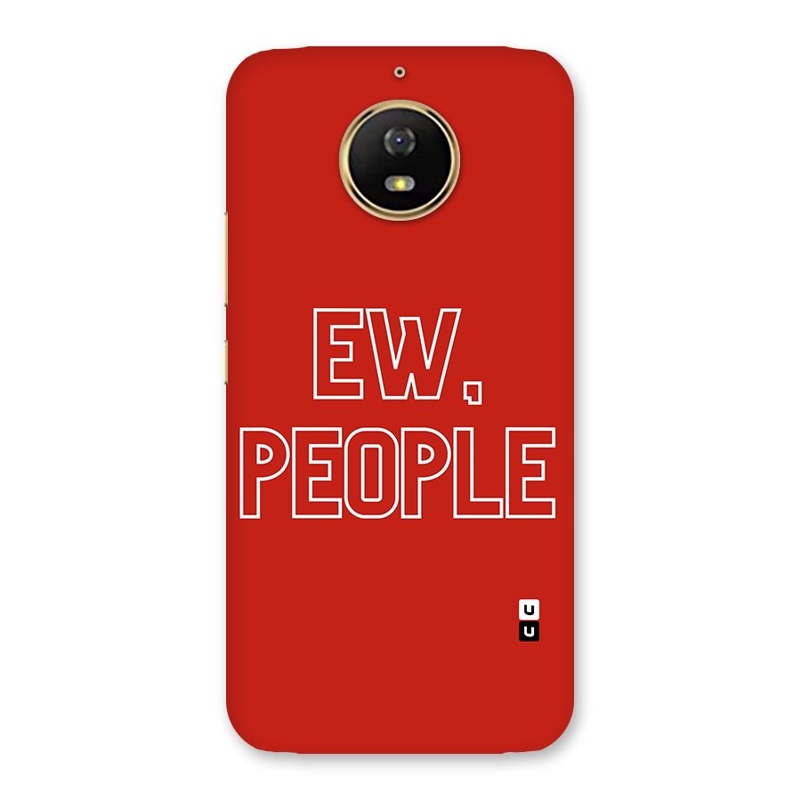 Ew People Back Case for Moto G5s
