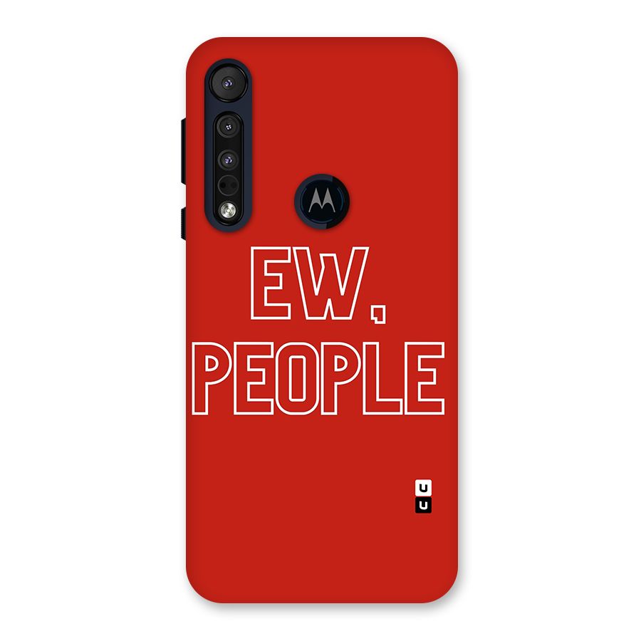 Ew People Back Case for Motorola One Macro